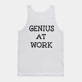 Genius at Work - Light Tank Top